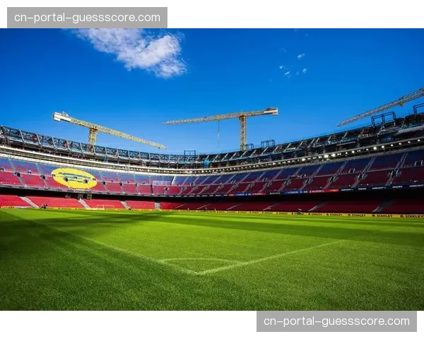 诺坎普球场翻新工程进入最后阶段，预计2026-27赛季全面启用